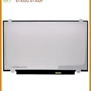 Màn Hình Laptop Acer Aspire E1-432, E1-432g, E1-432p Chính Hãng - Trung Tâm Sửa Chữa Tphcm