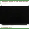 Màn hình Laptop ACER Acer Aspire VN7-592G, VN7-593G - Thay Mới Chính Hãng, Lấy Liền Tại TPHCM