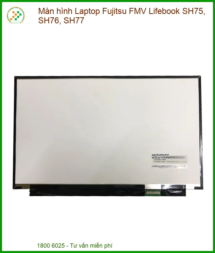 Màn hình Laptop Fujitsu FMV Lifebook SH75, SH76, SH77