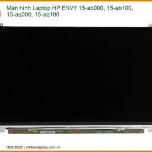 Màn Hình Laptop HP ENVY 15-ab000, 15-ab100, 15-aq000, 15-aq100 - Thay Lấy Ngay Giá Tốt