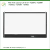 Màn hình LG Gram 14Z90 Series - Địa chỉ thay lấy liền TPHCM