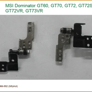Bản lề Laptop MSI Dominator GT60 GT70 GT72 - Thay Nhanh - Cửa Hàng TPHCM Uy Tín