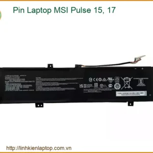 Pin Laptop MSI Pulse 15, Pulse 17 Chính Hãng - Thay lấy ngay TPHCM uy tín