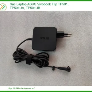 Sạc Laptop ASUS Vivobook Flip TP501, TP501UA, TP501UB - Giải Pháp Năng Lượng Bền Bỉ Cho Doanh Nghiệp