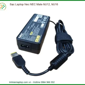 Sạc Laptop Nec NEC Mate MJ12, MJ16 - Thay thế Chính Hãng, Lấy Ngay