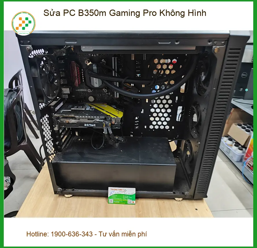Cô Diễm giáo viên mầm non sửa PC B350m Gaming Pro không hình Quận 12 uy tín ảnh thực tế 1