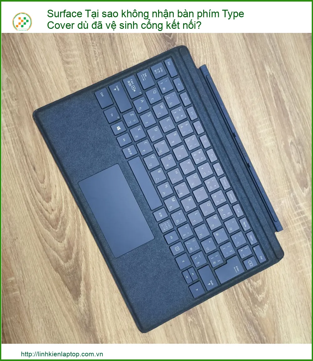 Surface Không Nhận Type Cover Dù Đã Vệ Sinh Cổng? Giải Mã Nguyên Nhân & Khắc Phục Hiệu Quả!