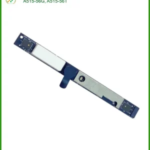 Webcam Laptop Acer Aspire 5 A515-56, A515-56G, A515-56T Zin Mới | Dịch Vụ Thay Thế, Lắp Đặt Tận Nơi Chuyên Nghiệp