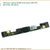 Webcam Laptop ACER Acer Aspire E5-476, E5-476G, E5-491G - Thay Mới, Quan Sát Rõ Nét
