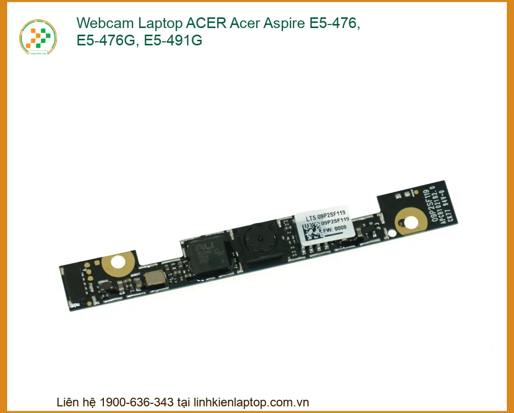 Webcam Laptop ACER Acer Aspire E5-476, E5-476G, E5-491G - Thay Mới, Quan Sát Rõ Nét