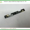 Webcam Laptop Acer Acer Aspire One 721, 722 Chính Hãng - Trung Tâm Thay Thế Tphcm