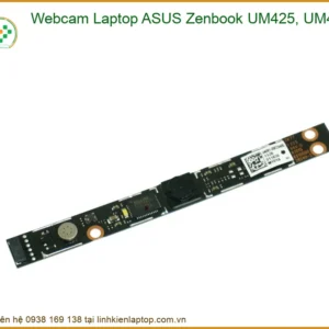 Webcam Laptop ASUS Zenbook UM425, UM425IA - Thay Thế Chính Hãng, Lấy Liền