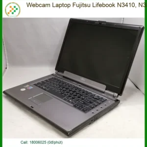 Webcam Laptop Fujitsu Lifebook N3410, N3510 Chính Hãng | Thay Lấy Liền, Bảo Hành Dài