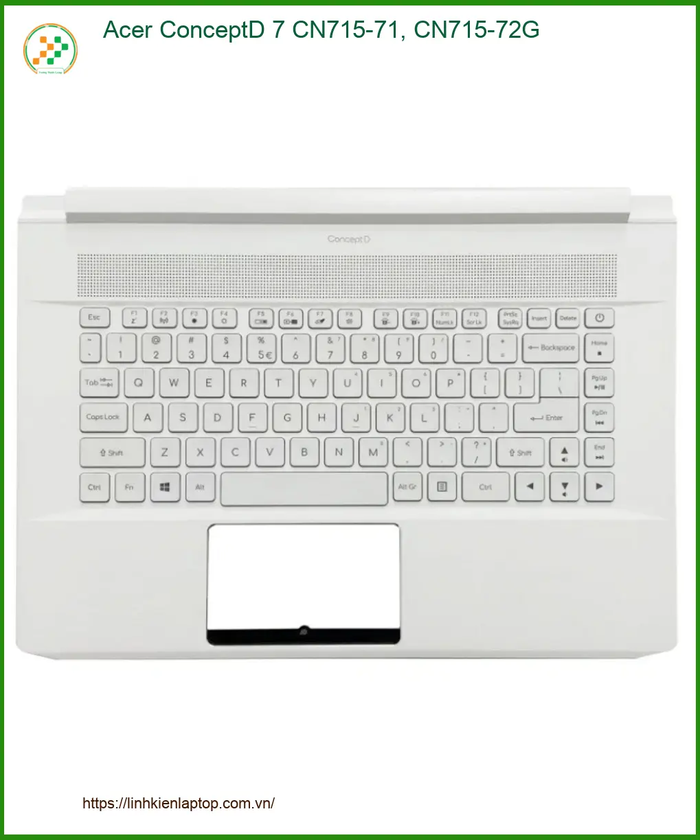 Bàn phím Laptop ACER ConceptD 7 CN715-71 - Thay Gấp Tại TPHCM | Uy Tín Gần Nhất