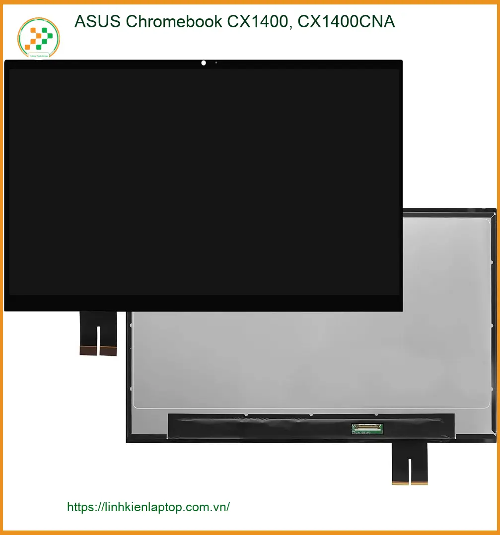 Màn hình Laptop ASUS CX1400 - Thay Nhanh, Lấy Liền | Giá Rẻ TPHCM