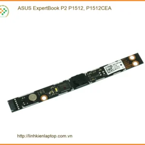Webcam Laptop ASUS ExpertBook P2 P1512 - Thay Lấy Liền | Giá Rẻ TPHCM