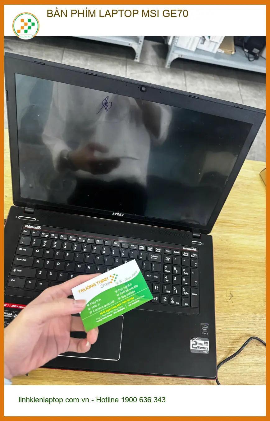 Chú Kiệt ở Quận 10 thay bàn phím laptop MSI GE70 - Cửa hàng uy tín lấy ngay ảnh thực tế 2