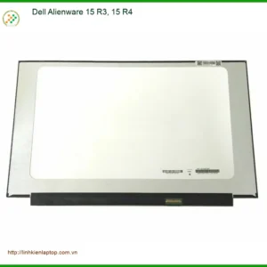 Màn hình Laptop Dell Alienware 15 R3 R4 - Trung Tâm Thay Lấy Liền Giá Rẻ TPHCM