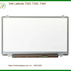 Màn hình Laptop Dell Latitude 7320 - Thay Lấy Liền, Giá Tốt TPHCM