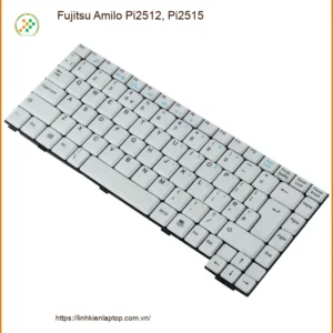 Bàn phím Laptop Fujitsu Amilo Pi2512, Pi2515 - Thay Lấy Liền Tại TPHCM