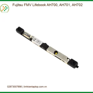 Webcam Laptop Fujitsu AH700 AH701 AH702 - Thay Lắp Nhanh Trong Ngày