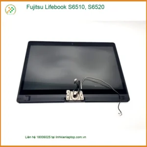 Màn hình Laptop Fujitsu Lifebook S6510, S6520 - Thay Nhanh Giá Rẻ TPHCM