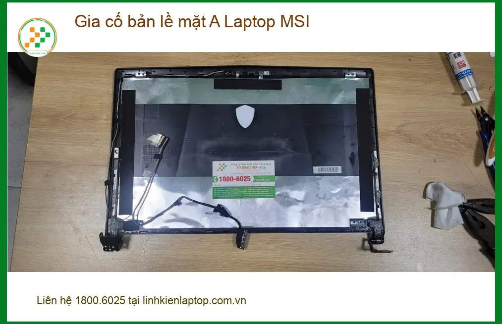 Cô Bích muốn gia cố bản lề mặt A Laptop MSI - Tiệm uy tín Quận Bình Tân ảnh thực tế 2