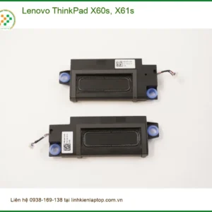 Loa Laptop LENOVO ThinkPad X60s, X61s - Thay Nhanh Tại Trung Tâm