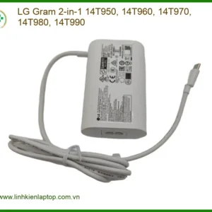 Sạc Laptop LG Gram 2-in-1 - Cửa Hàng Bán Sạc Uy Tín TPHCM Giá Rẻ