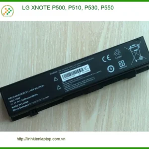 Pin Laptop LG XNOTE P500 P510 P530 P550 - Thay Nhanh - Giá Rẻ | Tại TPHCM