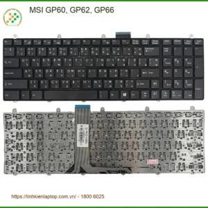 Bàn phím Laptop MSI GP60 GP62 GP66 | Thay Nhanh Lấy Liền Giá Rẻ TPHCM