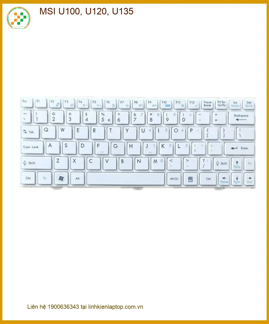 Bàn phím Laptop MSI U100 U120 U135 - Thay Lấy Liền - Trung Tâm Laptop TPHCM