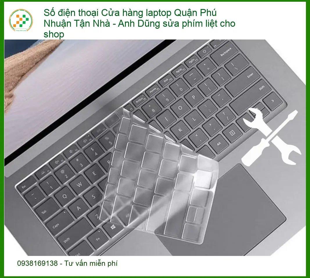 Sửa Laptop Quận Phú Nhuận Tận Nhà - Cửa hàng uy tín, gọi ngay!