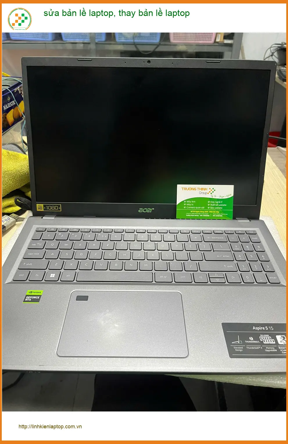 Anh Phước tìm chỗ sửa bản lề laptop Quận Bình Thạnh - Thay lấy ngay giá tốt ảnh thực tế 1