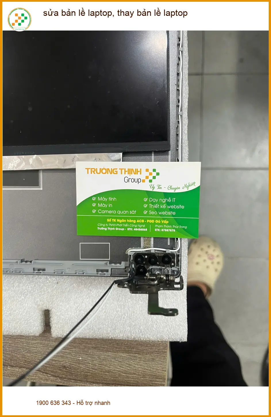 Anh Phước tìm chỗ sửa bản lề laptop Quận Bình Thạnh - Thay lấy ngay giá tốt ảnh thực tế 2