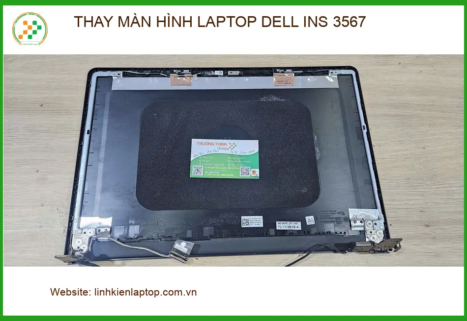 Anh Đức ở Quận 9 vỡ màn hình tìm nơi thay laptop Dell Ins 3567 lấy liền ảnh thực tế 1