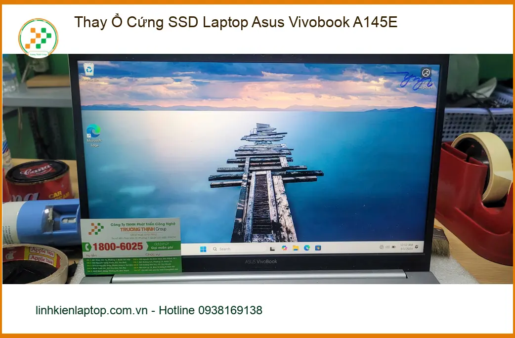Bác Minh nhân viên văn phòng ở Bình Tân cần thay SSD Laptop Asus Vivobook A145E ảnh thực tế 1
