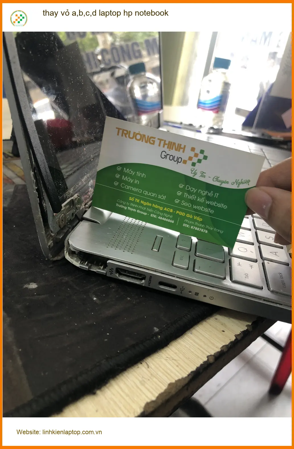 Thay vỏ laptop hp notebook Quận Bình Thạnh - Anh Phát tìm chỗ uy tín ảnh thực tế 1