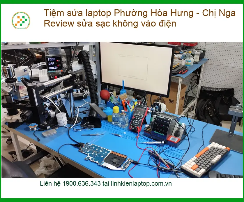 Tiệm sửa laptop Phường Hòa Hưng sạc không vào - Trung tâm hỗ trợ nhanh