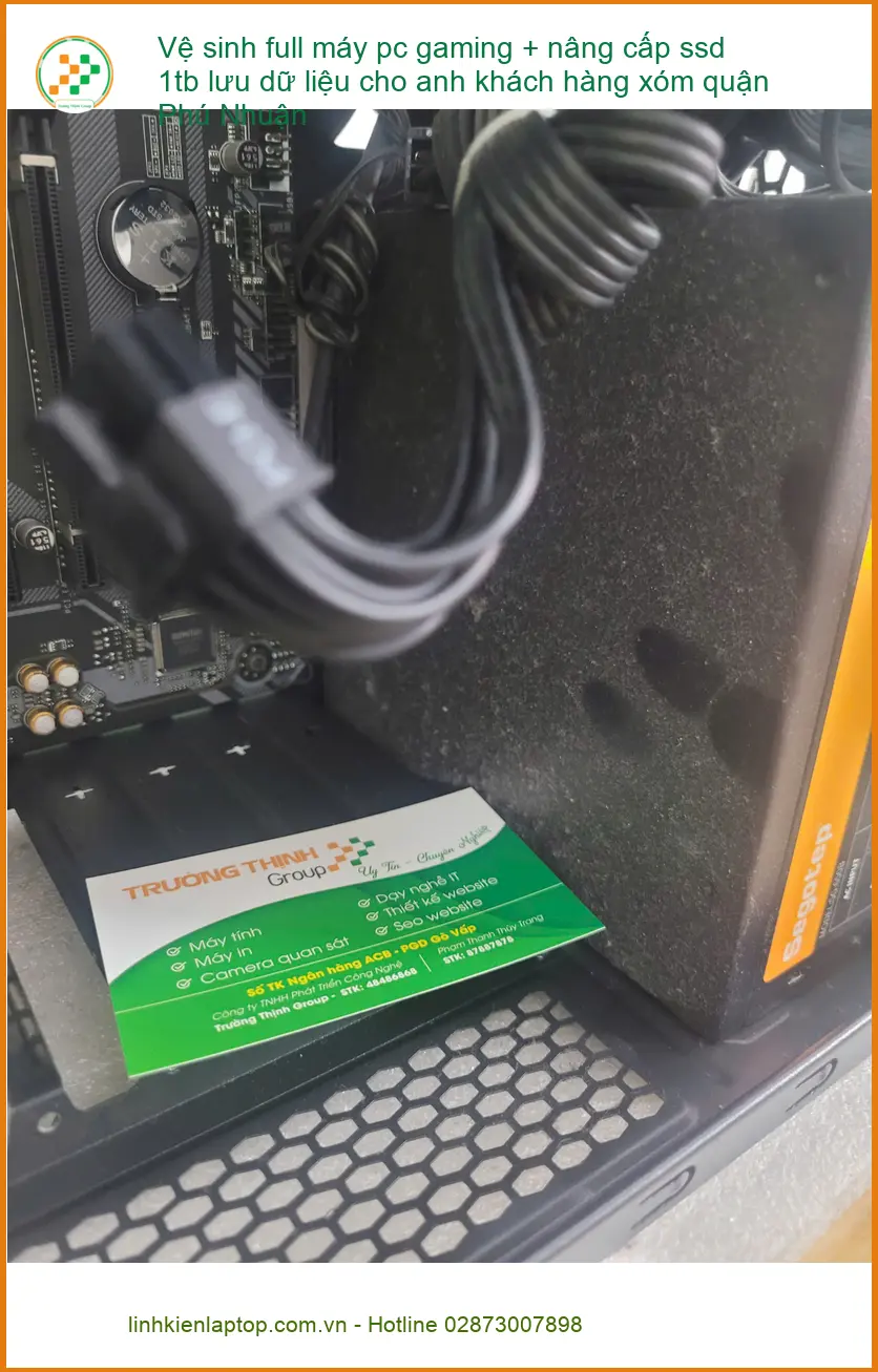 Anh Hưng ở Phú Nhuận: Review dịch vụ vệ sinh PC Gaming và nâng cấp SSD 1TB
