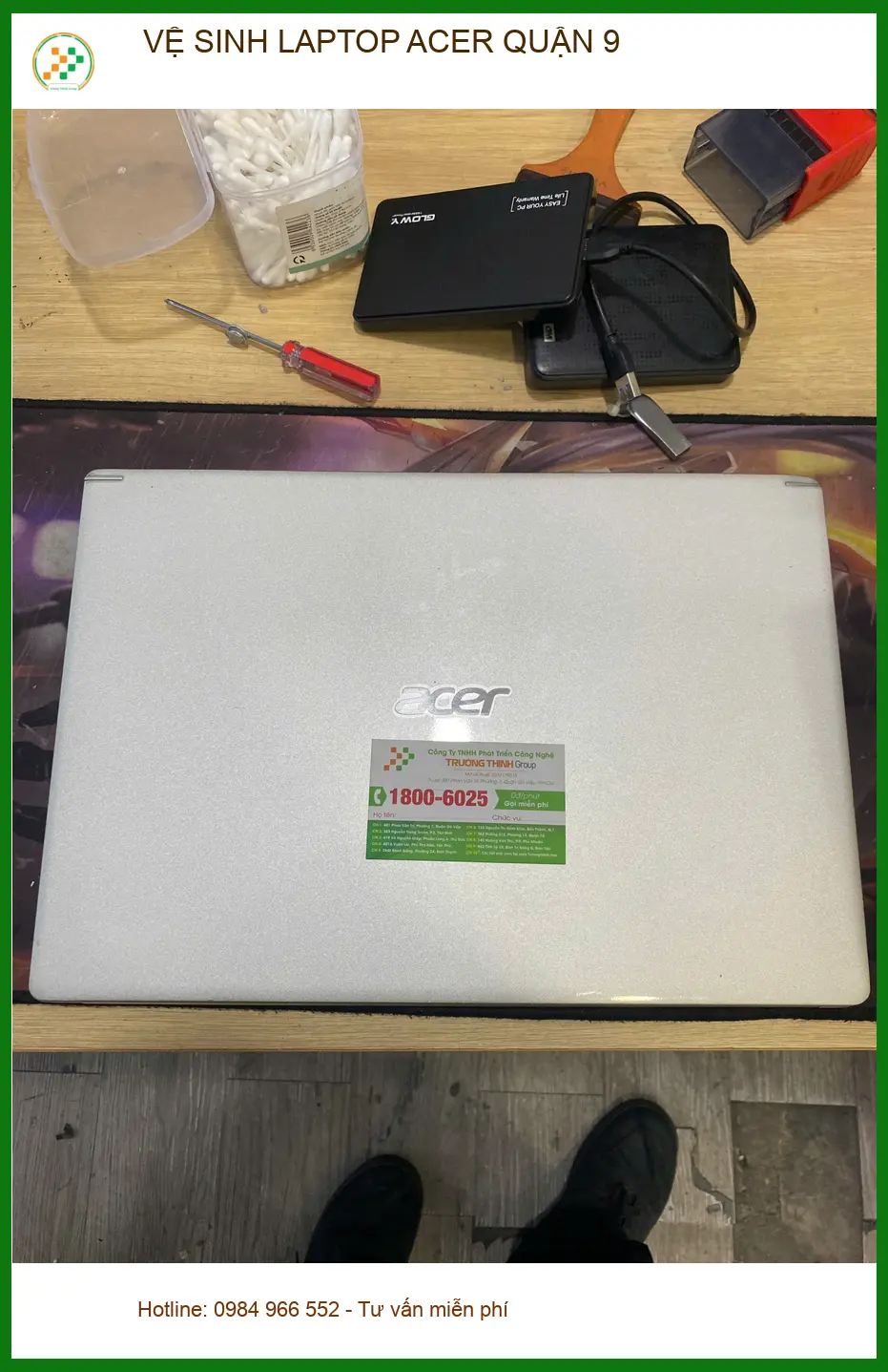 Chú Tân kỹ sư xây dựng bận rộn review trung tâm vệ sinh laptop Acer Quận 9 ảnh thực tế 2