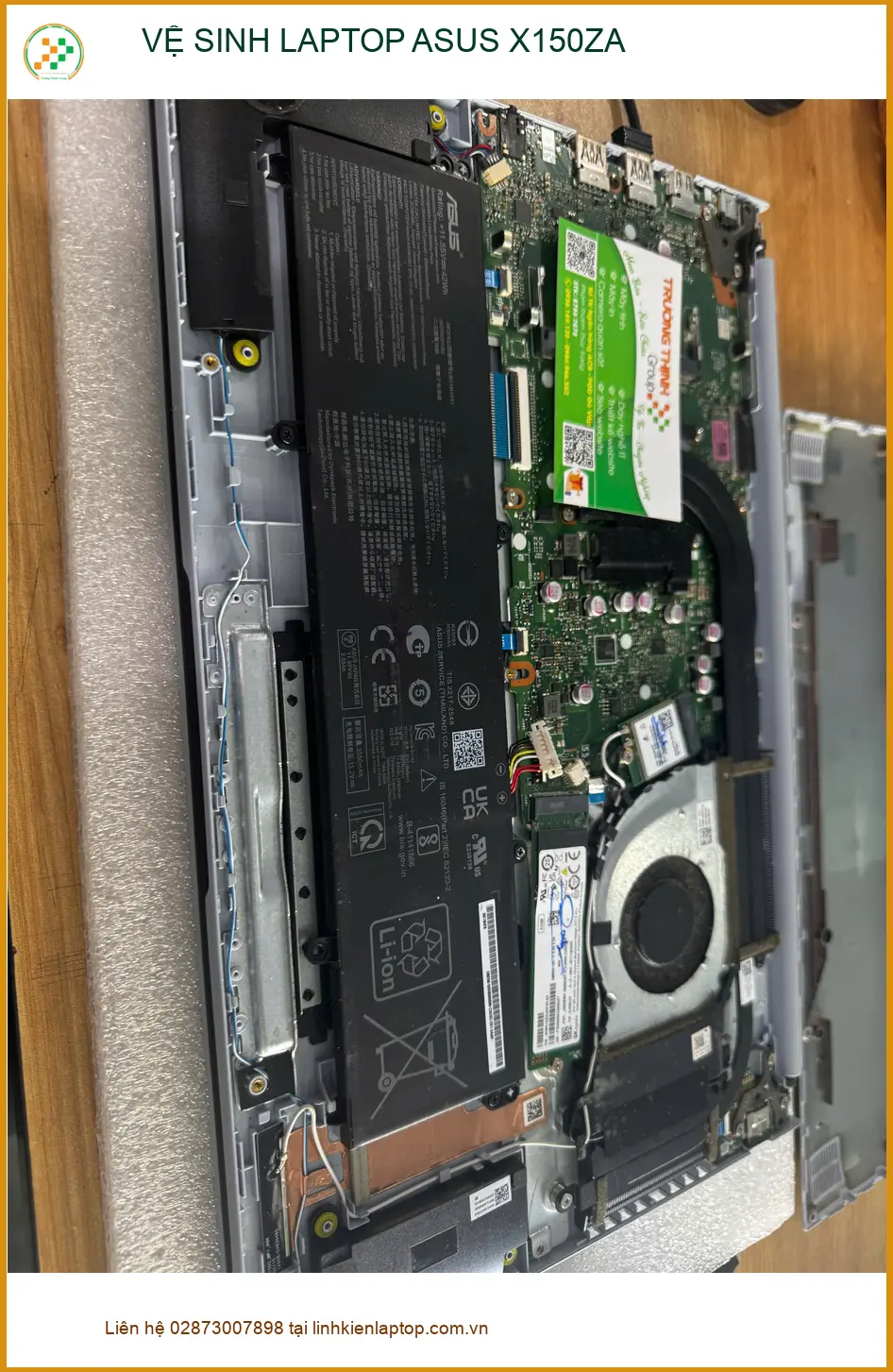 Anh Đạt kỹ sư xây dựng tìm dịch vụ vệ sinh laptop ASUS X150ZA Quận 10 uy tín ảnh thực tế 2