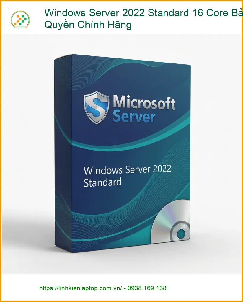 Windows Server 2022 Standard 16 Core Bản Quyền - Trung Tâm Uy Tín TPHCM