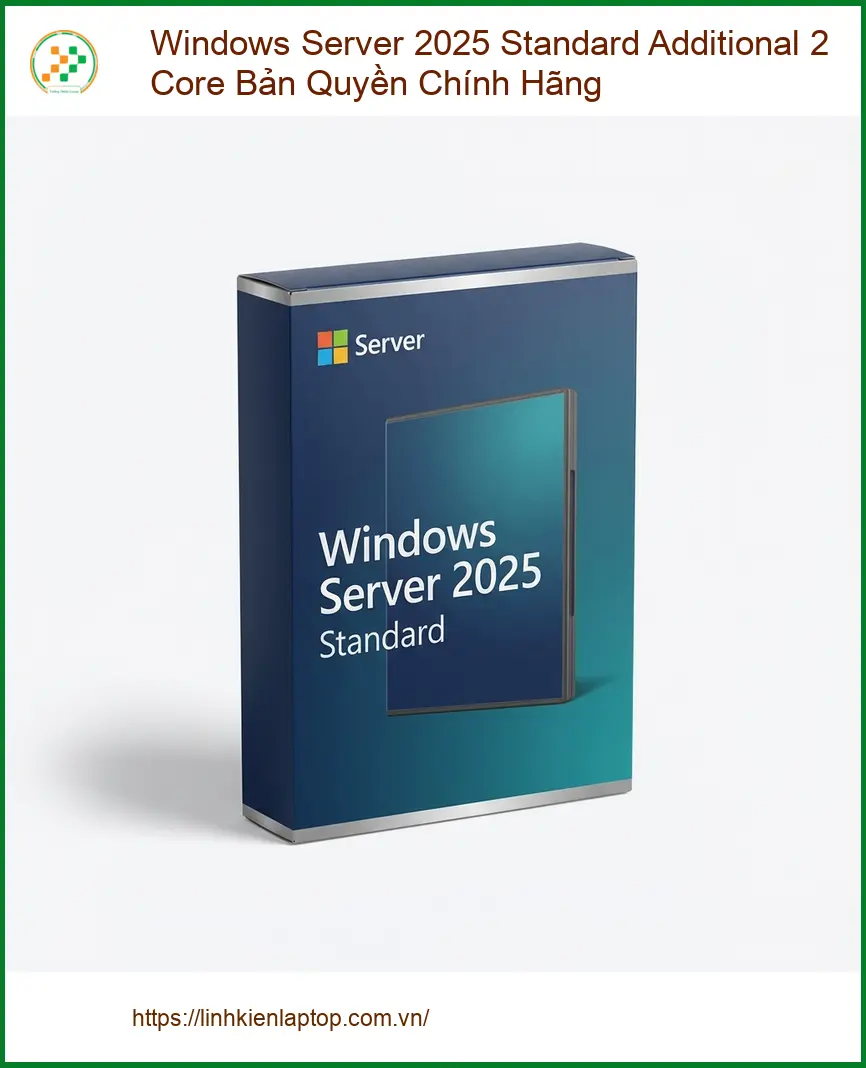 Windows Bản Quyền Server Standard 2 Core - Trung Tâm Uy Tín TPHCM