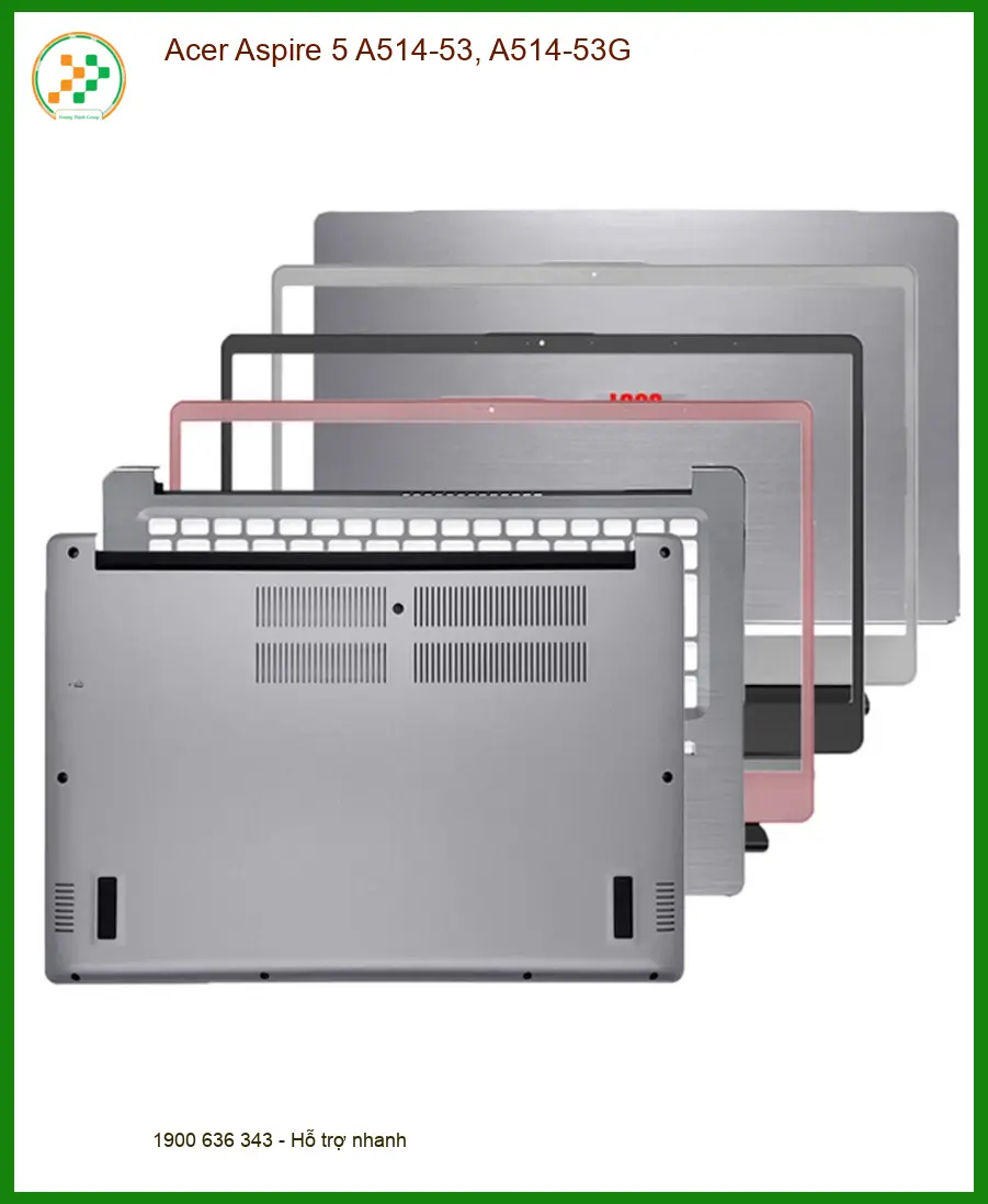 Vỏ Laptop Acer Aspire 5 A514-53 | Thay Lắp Nhanh Tại Trung Tâm Giá Rẻ