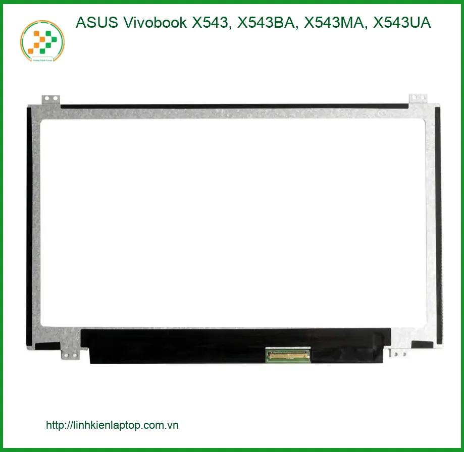 Màn hình Laptop Vivobook X543 - Thay Nhanh, Giá Rẻ TPHCM