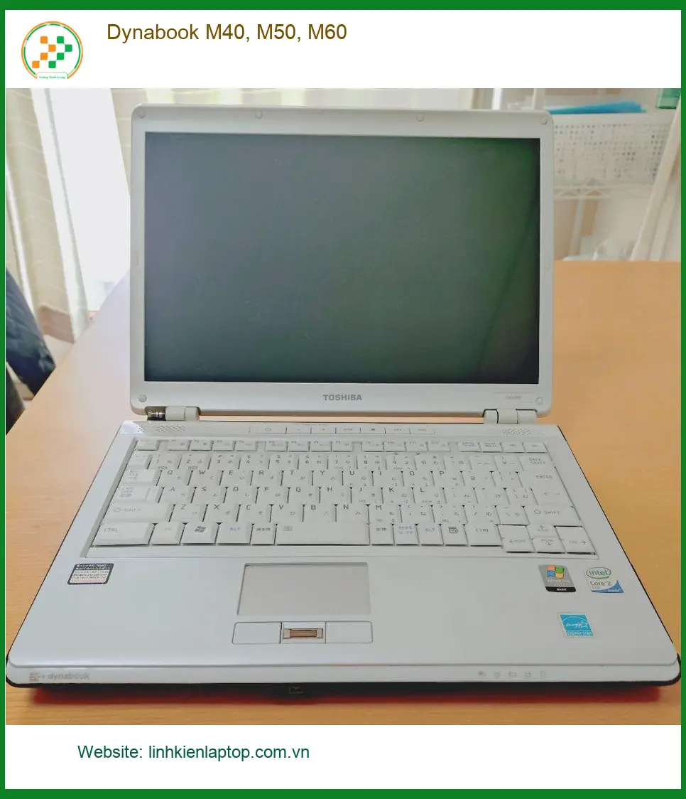 Vỏ Laptop Dynabook M40, M50, M60 - Thay Mới Lấy Liền TPHCM Giá Rẻ
