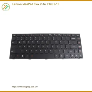 Bàn Phím Laptop LENOVO IdeaPad Flex 2-14 2-15 - Thay Lấy Ngay TPHCM