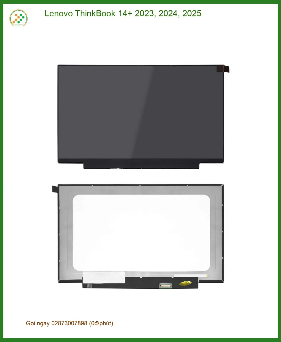 Màn hình Laptop LENOVO ThinkBook 14+ - Thay Mới Lấy Liền TPHCM Gần Đây