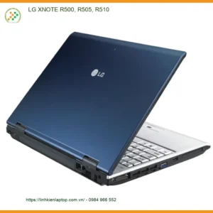 Vỏ Laptop LG XNOTE R500, R505, R510 - Thay Vỏ Mới TPHCM Giá Rẻ